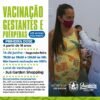 Com baixa procura, Secretaria de Saúde de Juazeiro reforça o chamado para vacinação de grávidas e puérperas