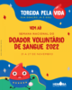 Torcida pela Vida: sua doação já é gol!: Hemoba promove campanha na Semana Nacional do Doador