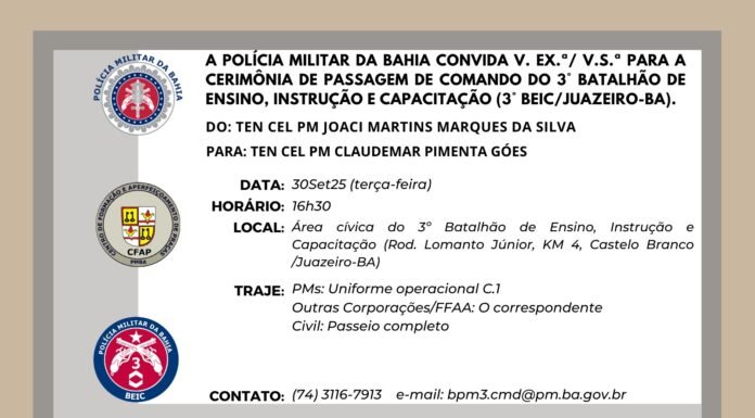 Polícia Militar da Bahia realiza Cerimônia de Passagem de Comando do 3º BEIC em Juazeiro
