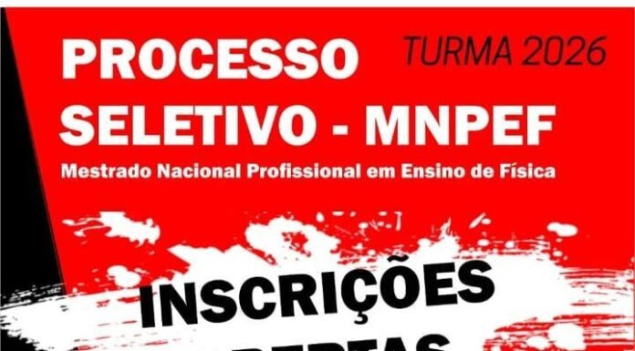 Mestrado Nacional Profissional em Ensino de Física realiza Processo Seletivo 2026 com vagas para a Univasf